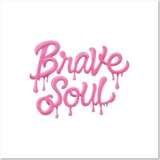 Fearless Elegance: Liquid Typography Graffiti Fashion Design - Unleashing the 'Brave Soul' Vibe Posters and Art